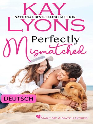 cover image of Perfectly Mismatched